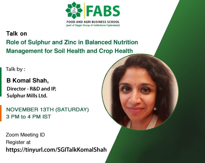 Talk on Role of Sulphur & Zinc in Balanced Nutrition Management for Soil Health and Crop Health