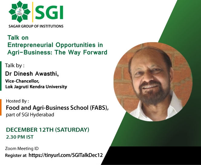 Talk on Entrepreneurial Opportunities in AgriBusiness: The Way Forward
